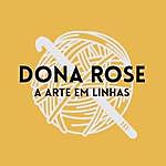 Dona Rose - @dr_aarteemlinhas Instagram Profile Photo