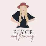 Elyce Bailey - @elyceandthriving Instagram Profile Photo