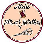 Atelie^ Feltros e Retalhos - @ateliefeltroseretalhos Instagram Profile Photo