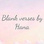 Blank Verses By Hana - @blankverses_byhana Instagram Profile Photo