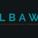 Latina/o Bar Association of Washington - @lbaw_wa Instagram Profile Photo