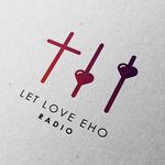 Let Love Eho radio - @letloveehoradio Instagram Profile Photo