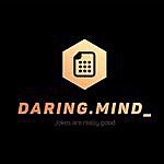 Memesbydaring - @daring.mind_ Instagram Profile Photo