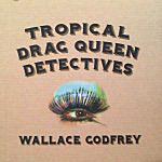 Wallace Godfrey - @dragqueendetectives Instagram Profile Photo