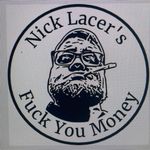 Nick Wesley Lacer - @nicksfuckyoumoney Instagram Profile Photo