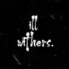 ill withers. - @illwithers Tiktok Profile Photo
